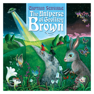 The Universe of Geoffrey Brown by Captain Sensible