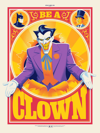 A stylized poster print featuring a comic-book clown in a purple suit and orange vest, with the text 'BE A CLOWN' in large yellow letters. The design includes circular inset illustrations of Batman and The Joker at the top, on a cream background.
